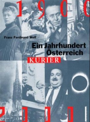 ISBN 9783854930174: Ein Jahrhundert Österreich. 1900-2000