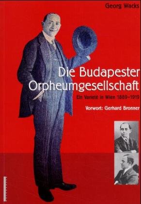 ISBN 9783854930549: Die Budapester Orpheumgesellschaft