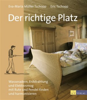 neues Buch – Müller-Tschopp, Eva M; Tschopp, Eric – Der richtige Platz