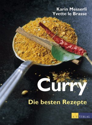 gebrauchtes Buch – Messerli, Karin; LeBrasse – Curry. Die besten Rezepte.