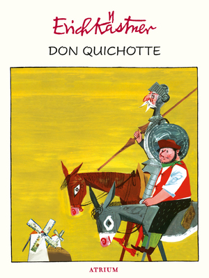 gebrauchtes Buch – Erich Kästner – Don Quichotte