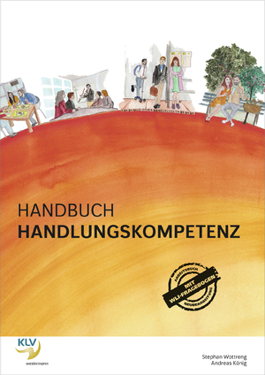 ISBN 9783856126780: Handbuch Handlungskompetenz - Selbst-, Sozial-& Methodenkompetenz mit WLI-Fragebogen von Prof. Metzger Schülerbuch