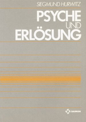 ISBN 9783856300128: Psyche und Erlösung – Schriften zur Psychologie und Religion