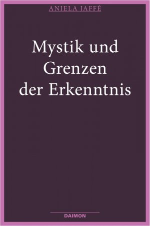 ISBN 9783856300333: Mystik und Grenzen der Erkenntnis