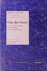 ISBN 9783856361204: Über den Traum - und seine Entwicklung zum bewussten höheren Wahrnehmen