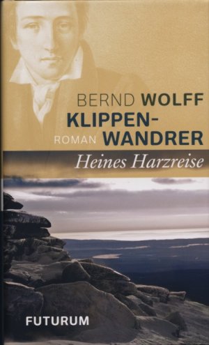 ISBN 9783856362218: Klippenwandrer - Heines Harzreise