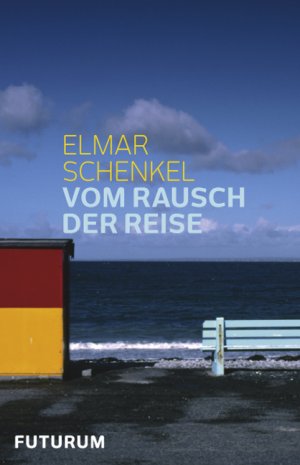 ISBN 9783856362317: Vom Rausch der Reise