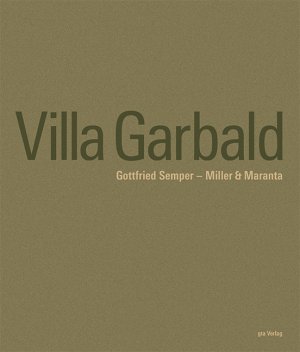 ISBN 9783856763459: Villa Garbald Gottfried Semper – Miller & Maranta