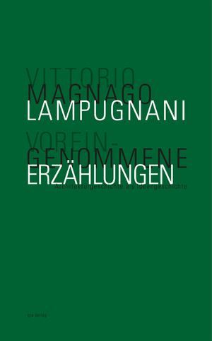 ISBN 9783856763572: Voreingenommene Erzählungen - Architekturgeschichte als Ideengeschichte