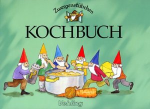 ISBN 9783856803186: Zwergenstübchen : Kochbuch