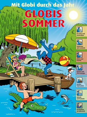 ISBN 9783857033889: Mit Globi durch das Jahr - Globis Sommer