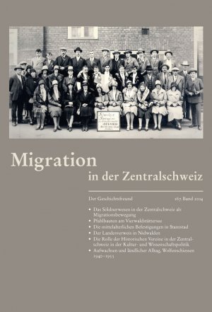 ISBN 9783857613128: Migration in der Zentralschweiz: Der Geschichtsfreund 197. Band 2014 Landolt, Dr. Oliver and Zentralschweiz, Historischer Verein