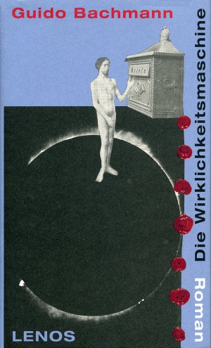 ISBN 9783857872310: Die Wirklichkeitsmaschine – Roman