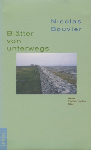 ISBN 9783857873461: Blätter von unterwegs - Aran, Tschedschu, Sian