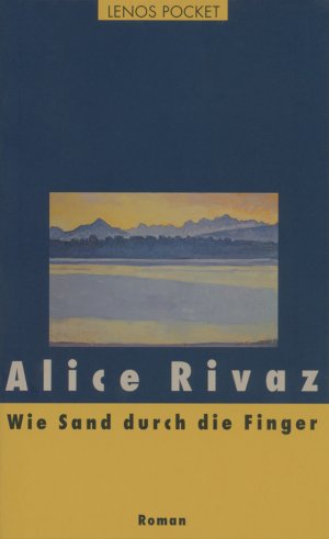 ISBN 9783857876950: Wie Sand durch die Finger – Roman