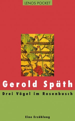 ISBN 9783857877759: Drei Vögel im Rosenbusch