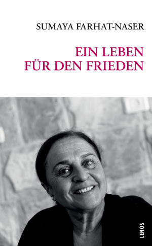 ISBN 9783857878336: Ein Leben für den Frieden – Lesebuch aus Palästina