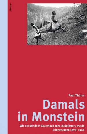 ISBN 9783857914928: Damals in Monstein