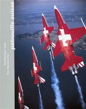 ISBN 9783858010438: Patrouille suisse