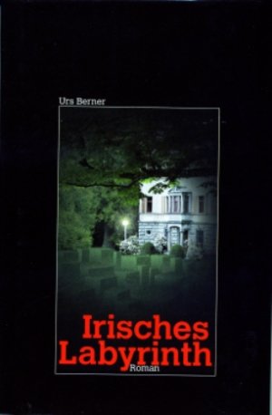 ISBN 9783858202031: Irisches Labyrinth – Roman