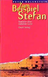 ISBN 9783858335692: Zum Beispiel Stefan