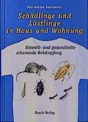 Schadlinge Und Lastlinge In Haus Und Wohnung Marieluise Hermanns