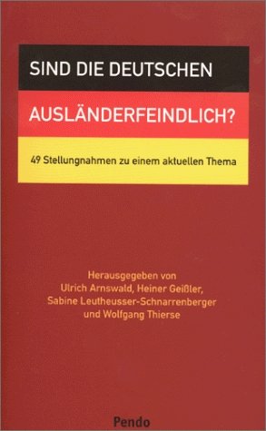 ISBN 9783858423894: Sind die Deutschen ausländerfeindlich?