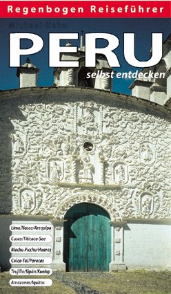 ISBN 9783858624505: Peru selbst entdecken