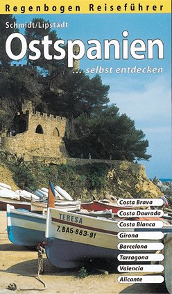 ISBN 9783858625205: Ostspanien selbst entdecken