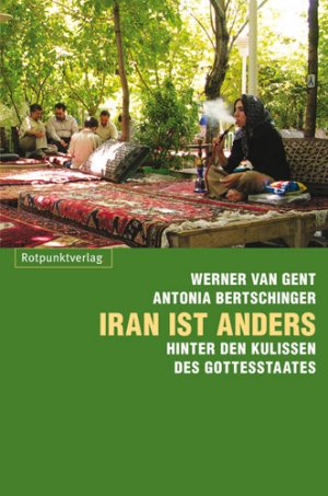 ISBN 9783858694157: Iran ist anders - Leben im Land der Gottesgelehrten