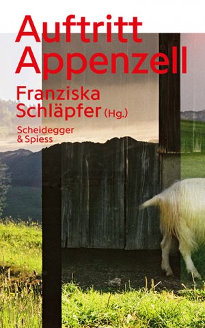 ISBN 9783858815811: Auftritt Appenzell