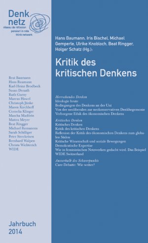 ISBN 9783859902442: Jahrbuch Denknetz 2014: Kritik des kritischen Denkens