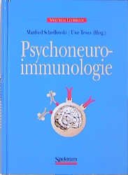 Manfred Schedlowski Uwe Tewes - Psychoneuroimmunologie