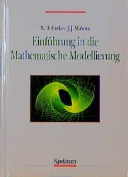 ISBN 9783860253878: Einführung in die mathematische Modellierung