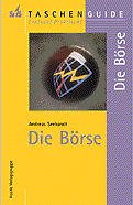 gebrauchtes Buch – Andreas Seebandt – Die Börse (TaschenGuide)