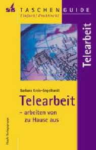 ISBN 9783860272398: Telearbeit - Arbeiten von zu Hause aus