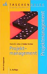 gebrauchtes Buch – Litke, Hans; Kunow – Projektmanagement (Reihe: TaschenGuide)