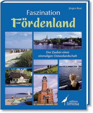 ISBN 9783860373583: Faszination Fördenland: Der Zauber einer einmaligen Ostseelandschaft