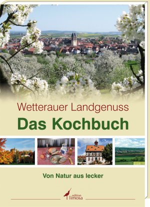 ISBN 9783860375617: Das Kochbuch : von Natur aus lecker. Wetterauer Landgenuss. [Red.: Wetterauer Landgenuss. Ilona Gebauer]