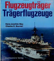 ISBN 9783860471227: Flugzeugträger - Trägerflugzeuge