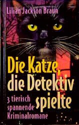 ISBN 9783860473481: Die Katze, die Detektiv spielte