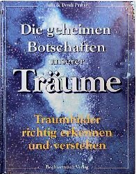 ISBN 9783860473603: Die geheimen Botschaften unserer Träume. Traumbilder richtig erkennen und verstehen Parker, Julia und Parker, Derek