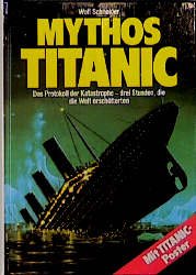 ISBN 9783860475539: Mythos Titanic