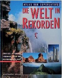 ISBN 9783860476123: Die Welt in Rekorden