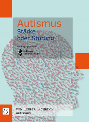 ISBN 9783860592342: Autismus - Stärke oder Störung