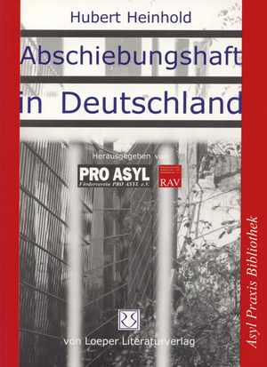 ISBN 9783860594629: Abschiebungshaft in Deutschland - Die rechtlichen Voraussetzungen und der Vollzug