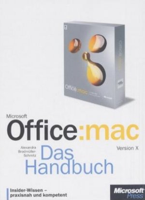 gebrauchtes Buch – Alexandra Brodmüller-Schmitz – Office:mac Version X - Das Handbuch