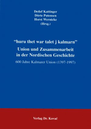 ISBN 9783860645840: Huru the war talet i Kalmarn - Union und Zusammenarbeit in der Nordischen Geschichte 600 Jahre Kalmarer Union (1397-1997)