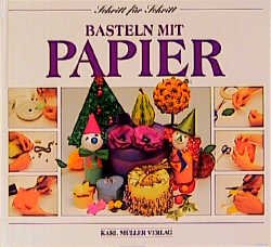 ISBN 9783860703335: Basteln mit Papier