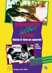 gebrauchtes Buch – Kurt Faller – Konflikte selber lösen: Trainingshandbuch für Mediation und Konfliktmanagement in Schule und Jugendarbeit (Gemeinsam leben lernen)